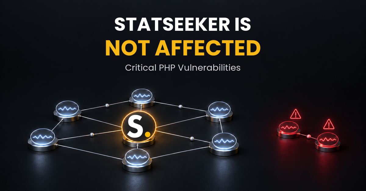 Statseeker Is Not Affected by Critical PHP Vulnerabilities